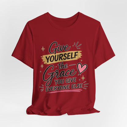 Give Yourself the Grace You Give Everyone Else