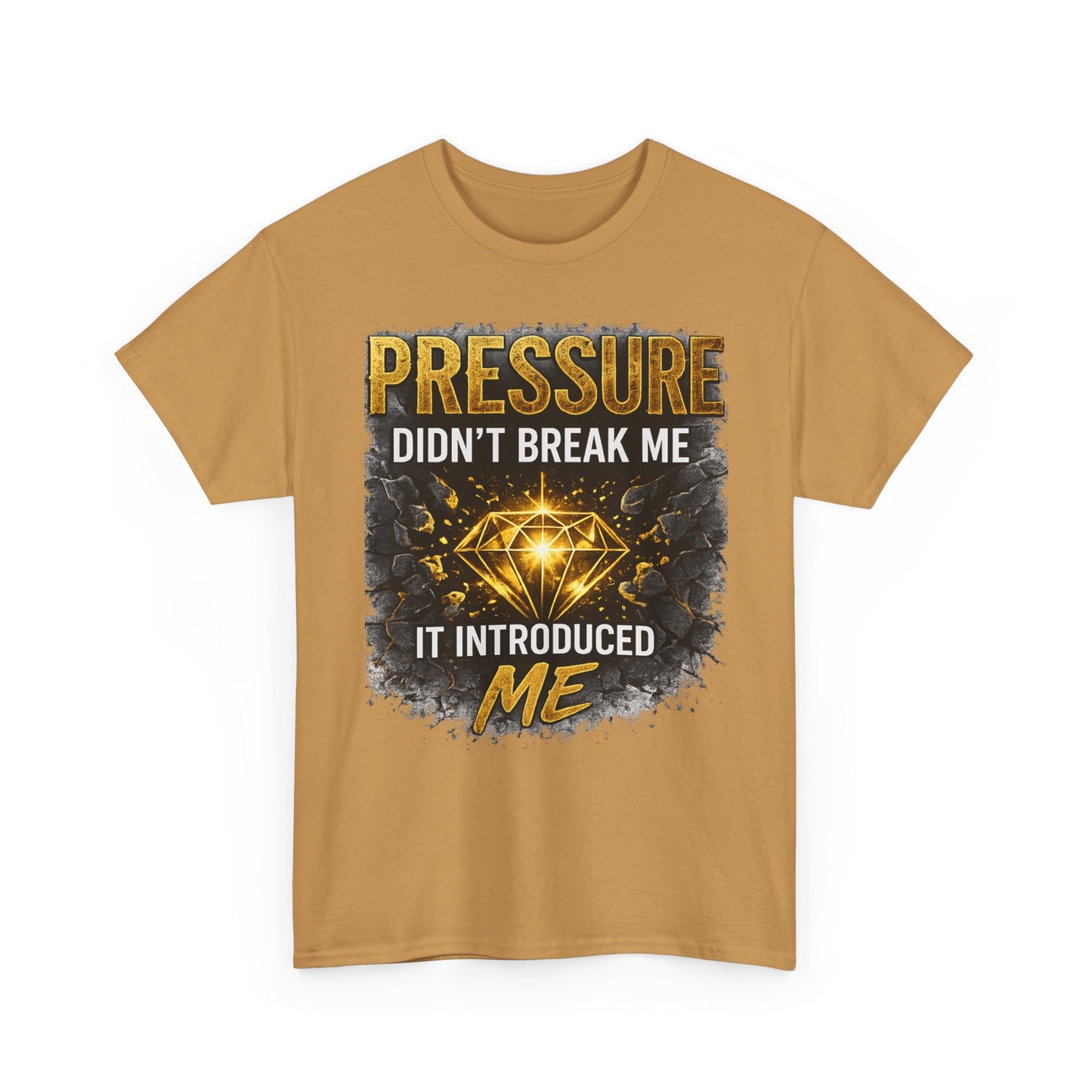 Pressure Didn’t Break Me It Introduced Me Tee | Diamond Graphic Motivational Shirt