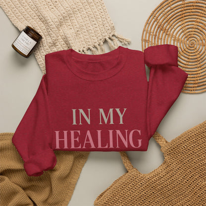 In My Healing Era | Mental Health Sweatshirt