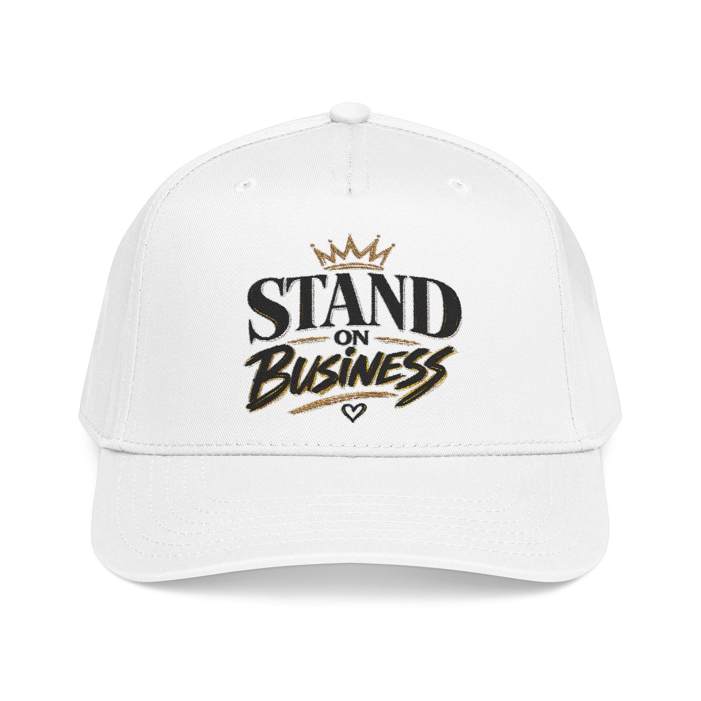 "Standing On Business" Embroidered Hat