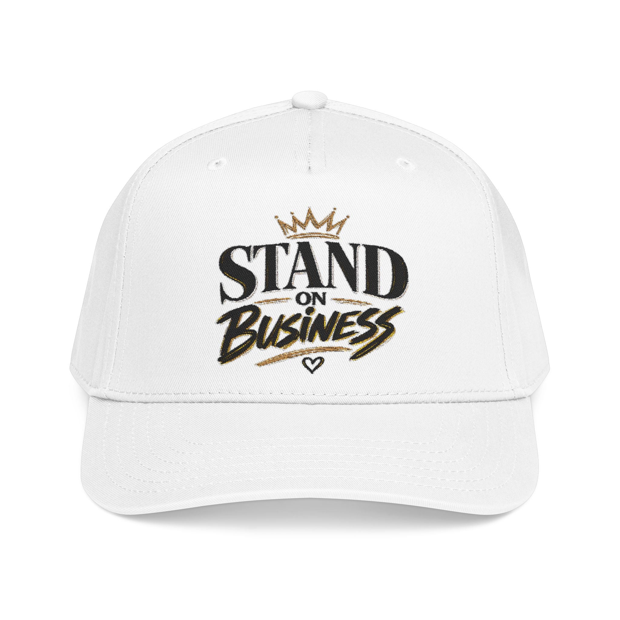 "Standing On Business" Embroidered Hat