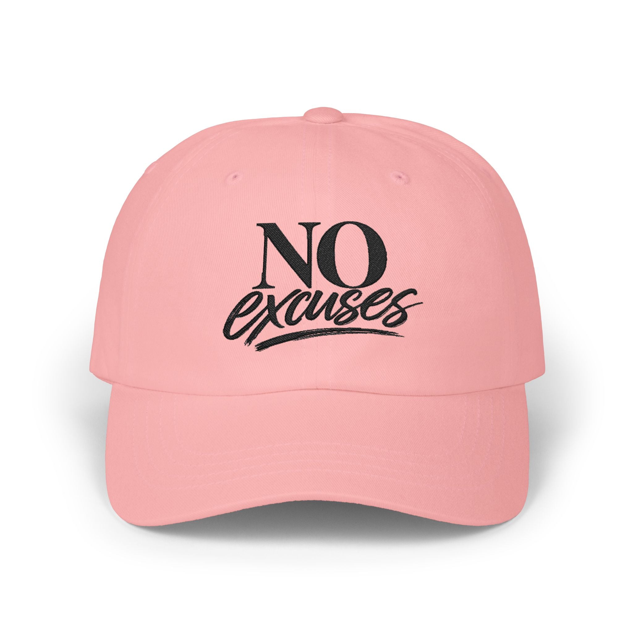 "No Excuses" Embroidered Hat