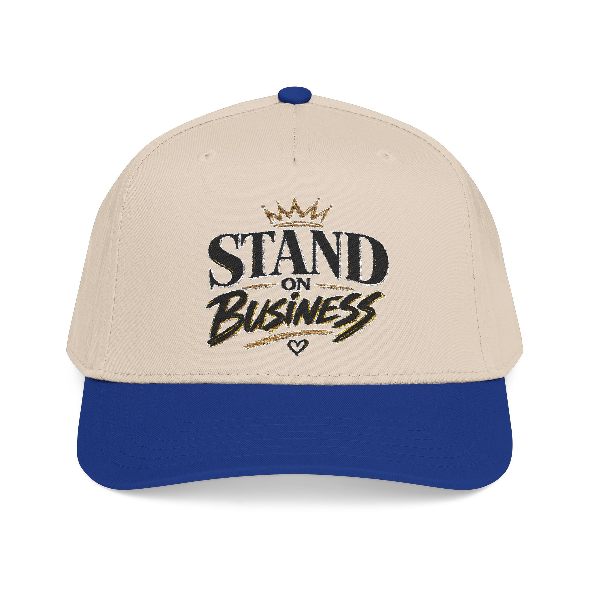 "Standing On Business" Embroidered Hat