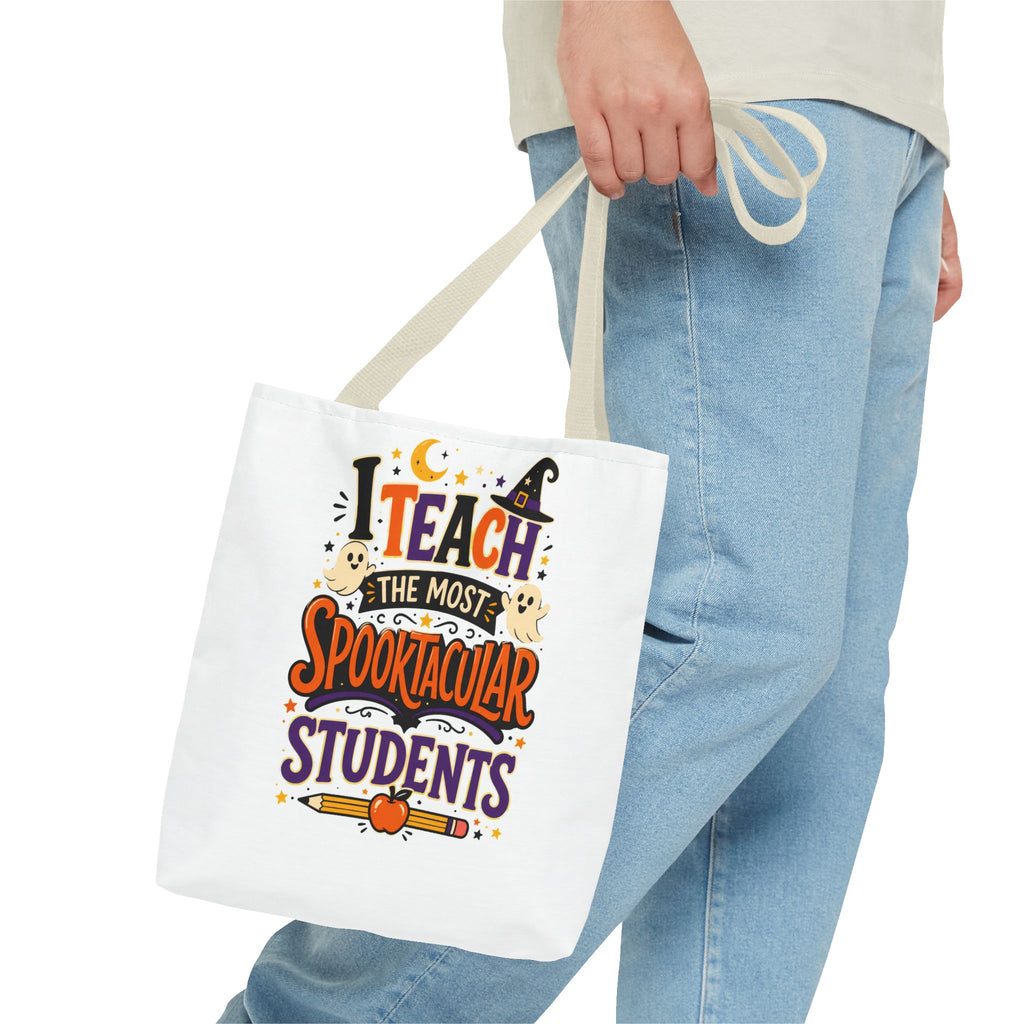 Halloween Teacher Tote Bag — "I Teach the Most Spooktacular Students" Classroom Gift