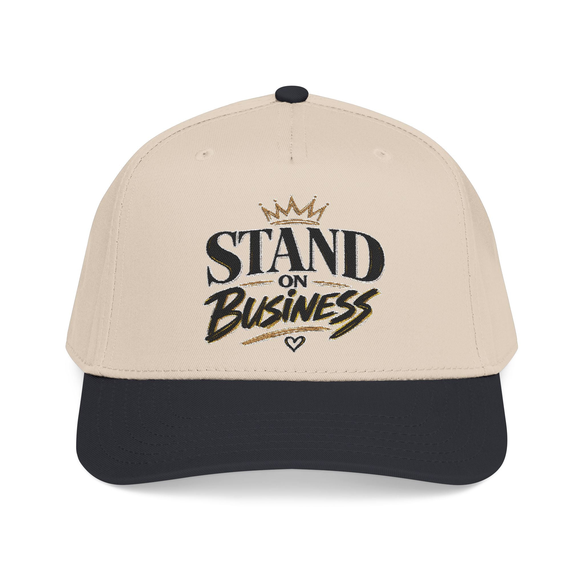 "Standing On Business" Embroidered Hat