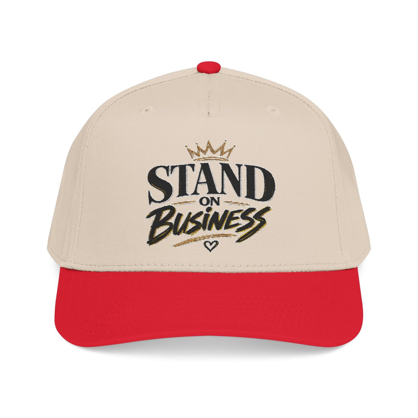 "Standing On Business" Embroidered Hat