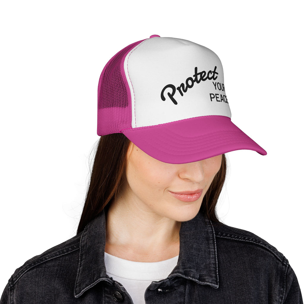 Protect Your Peace | Inspirational Trucker Hat