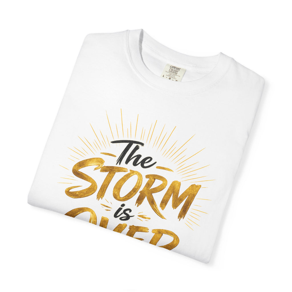 The Storm Is Over