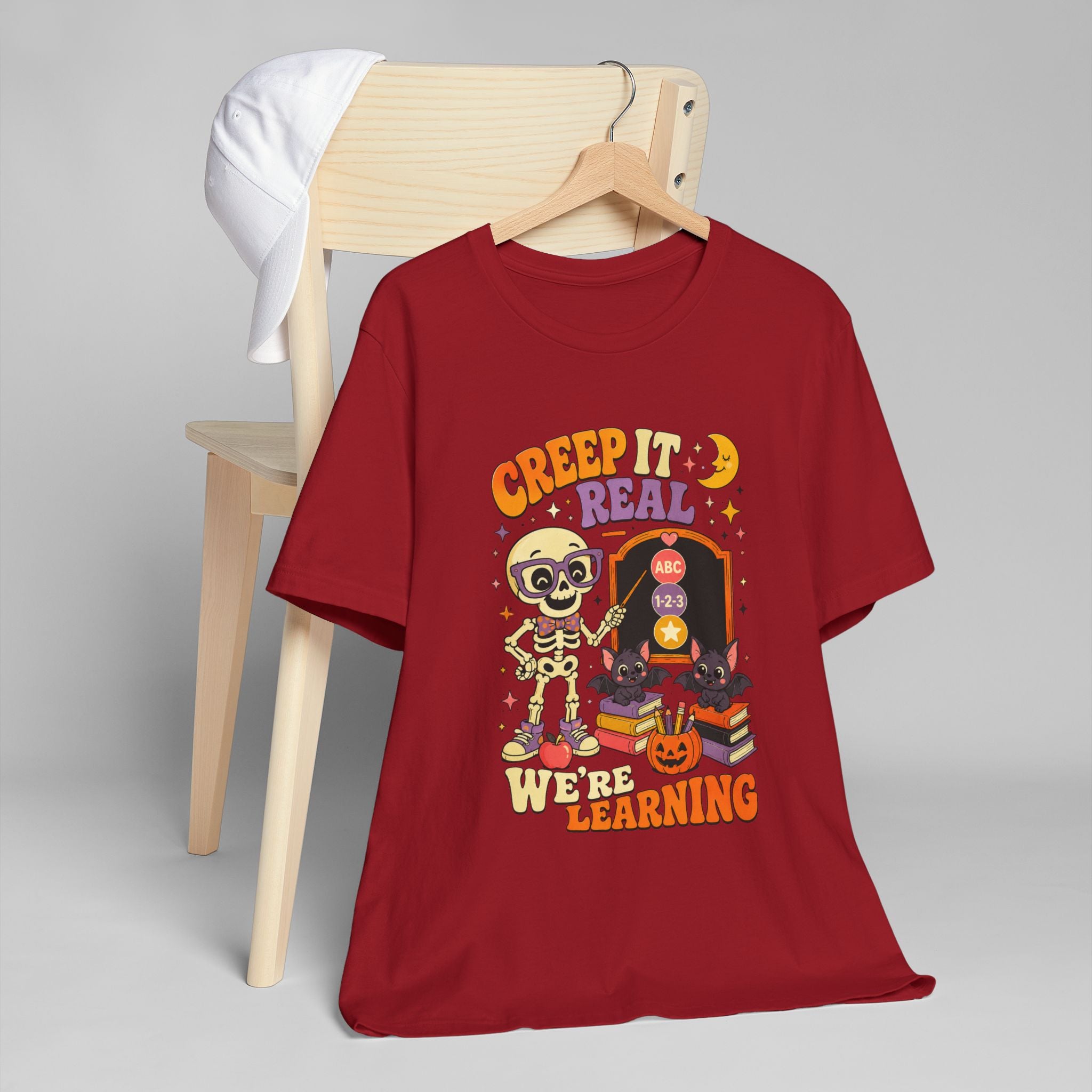 Creep It Real We're Learning T-Shirt