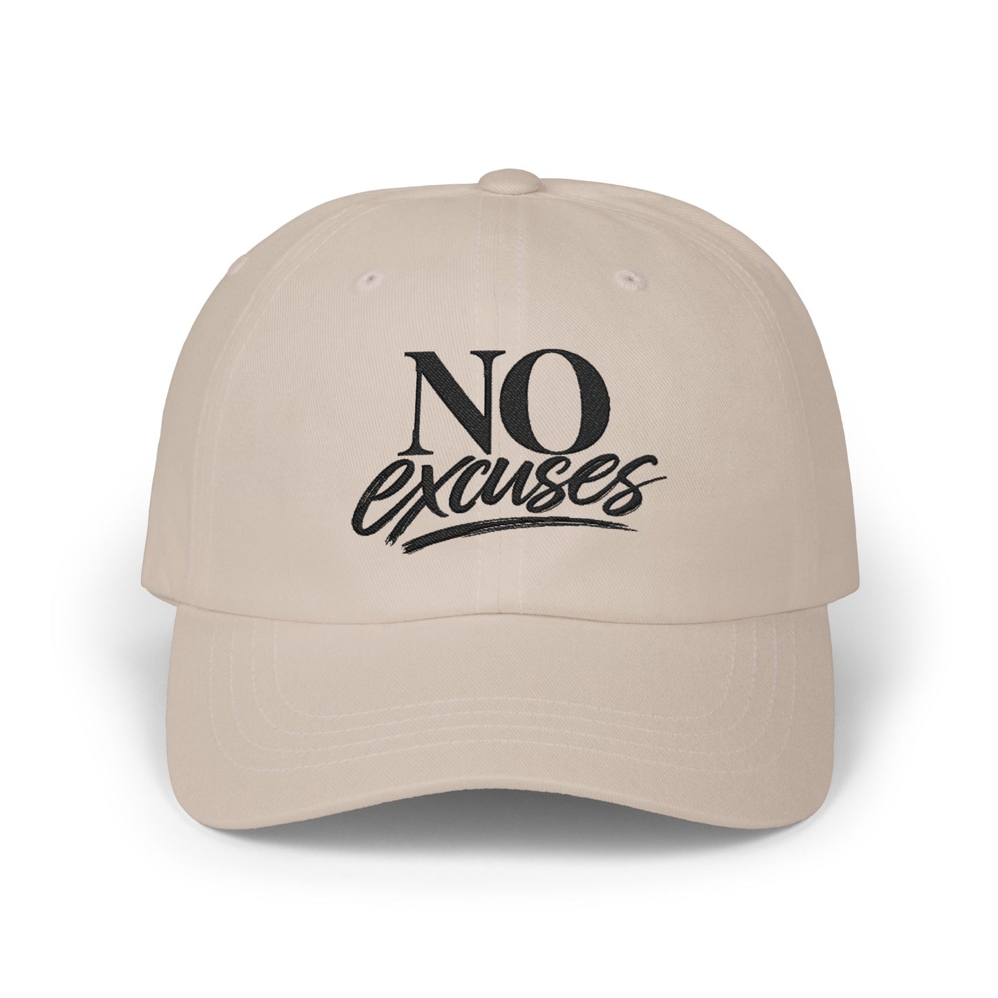 "No Excuses" Embroidered Hat