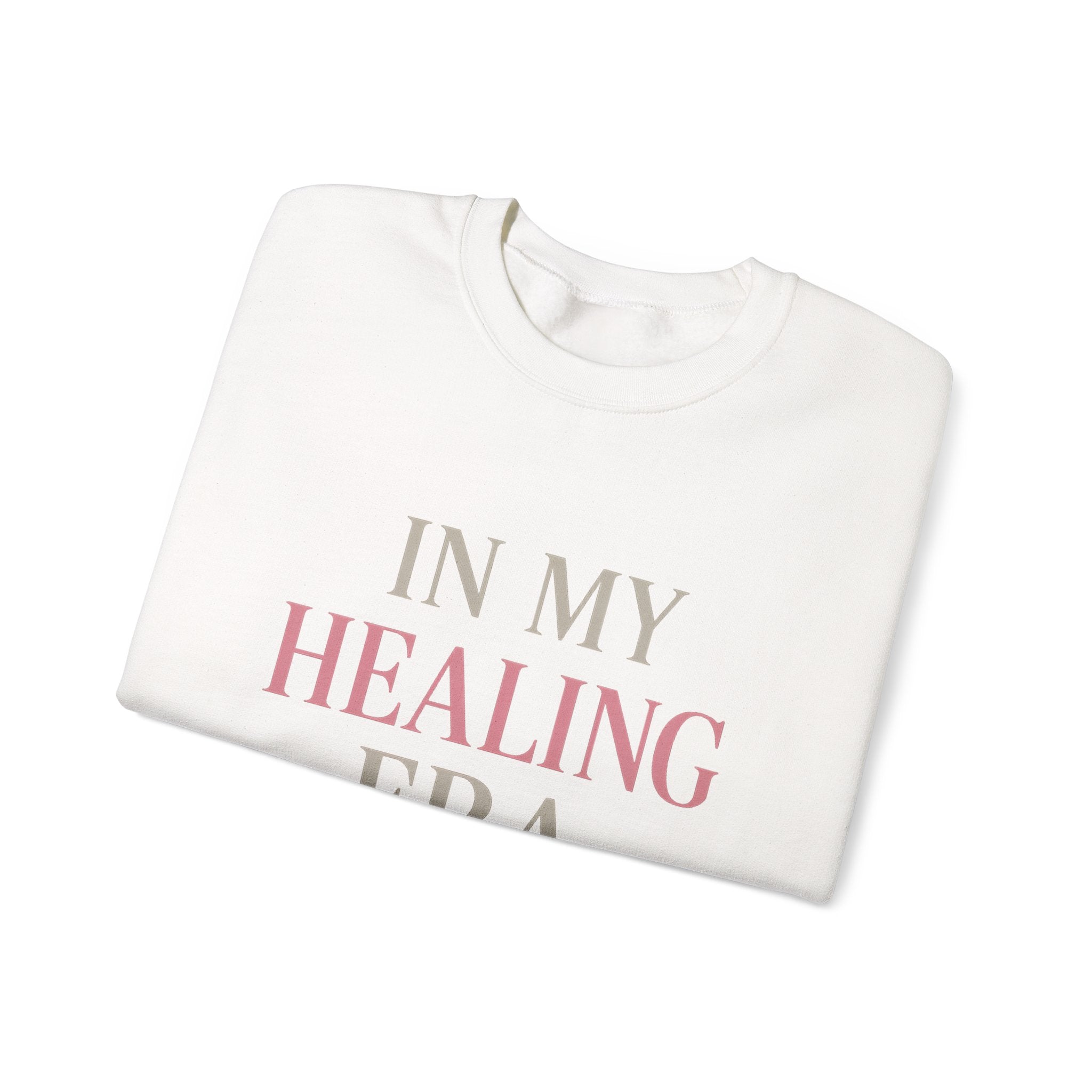 In My Healing Era | Mental Health Sweatshirt