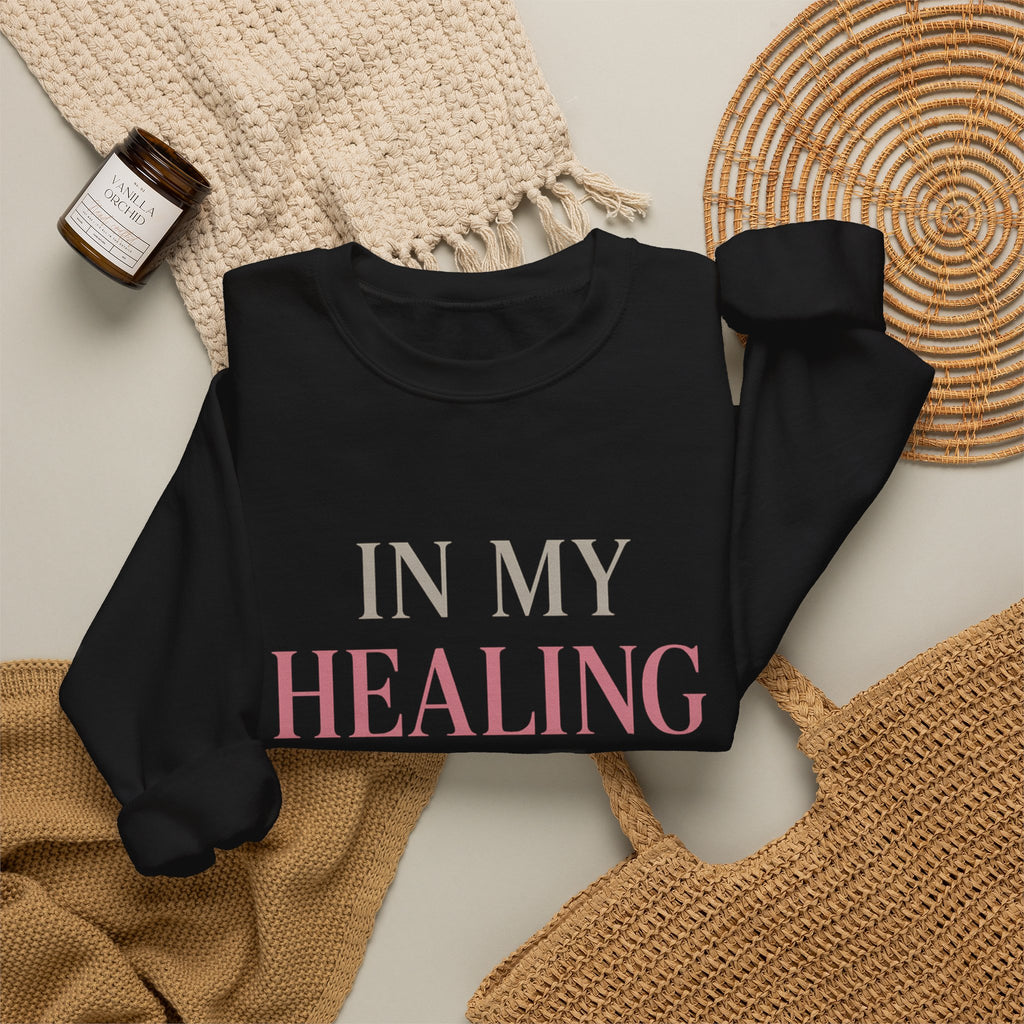 In My Healing Era | Mental Health Sweatshirt