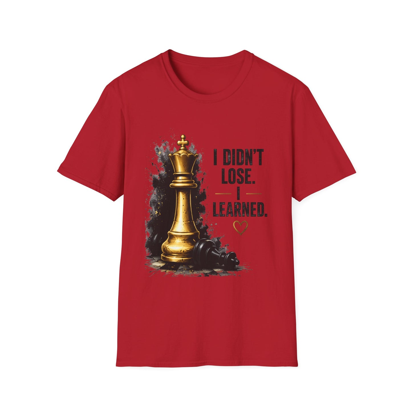 I Didn't Lose I Learned T-Shirt | Gold Chess King Motivational Tee