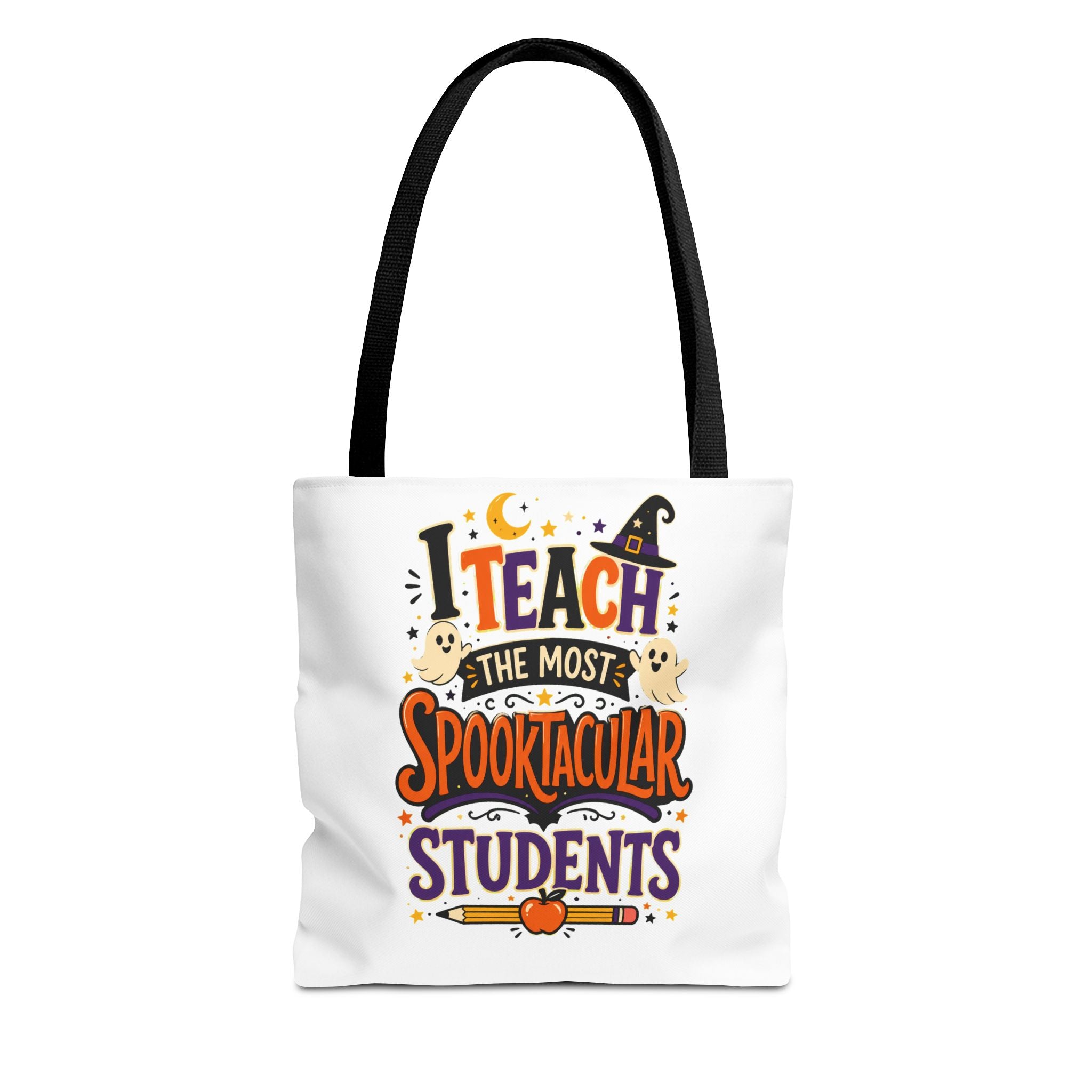 Halloween Teacher Tote Bag — "I Teach the Most Spooktacular Students" Classroom Gift