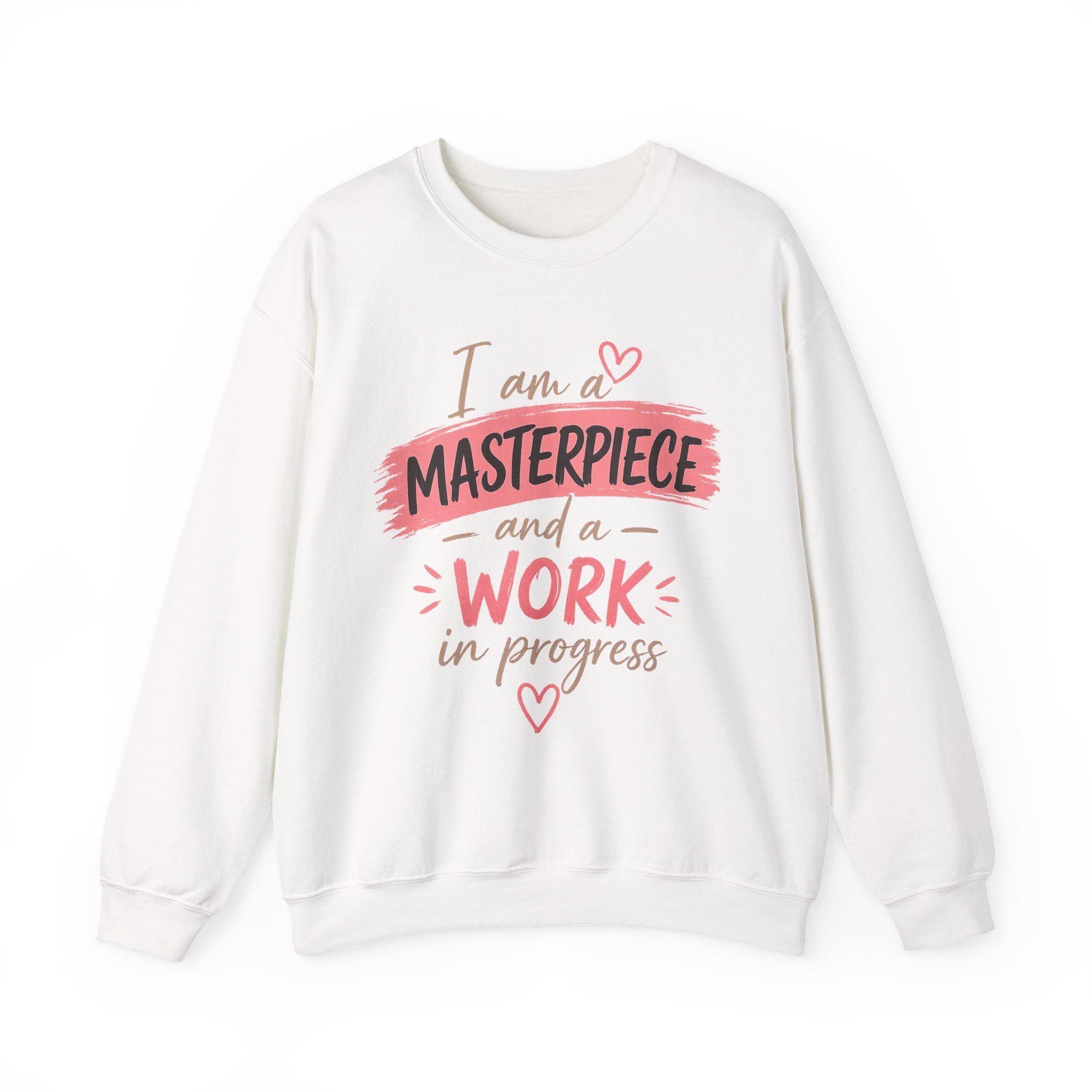 I Am a Masterpiece and a Work in Progress | Inspirational Mental Health Sweatshirt
