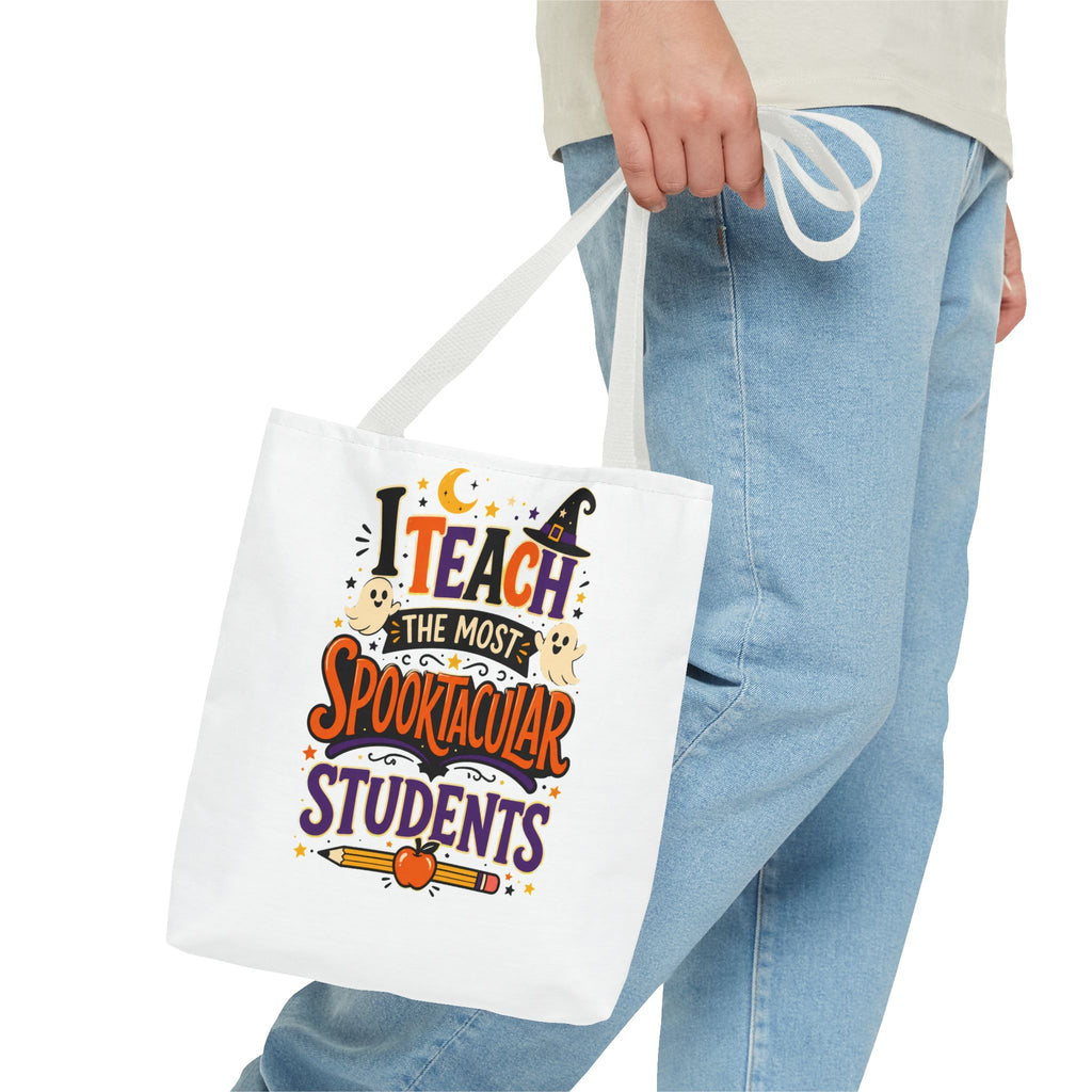 Halloween Teacher Tote Bag — "I Teach the Most Spooktacular Students" Classroom Gift