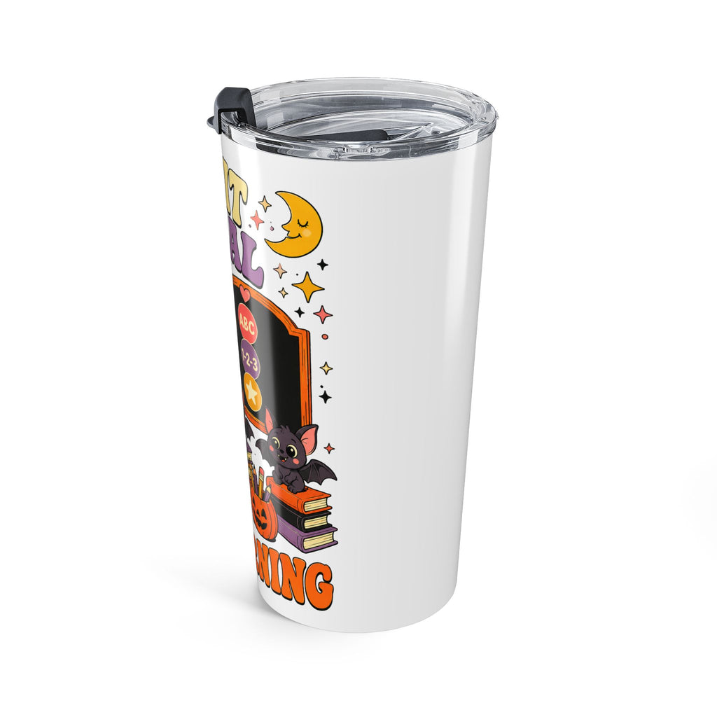 Halloween Classroom Tumbler 20oz — "Creep It Real, We're Learning" Cute Skeleton Teacher Cup