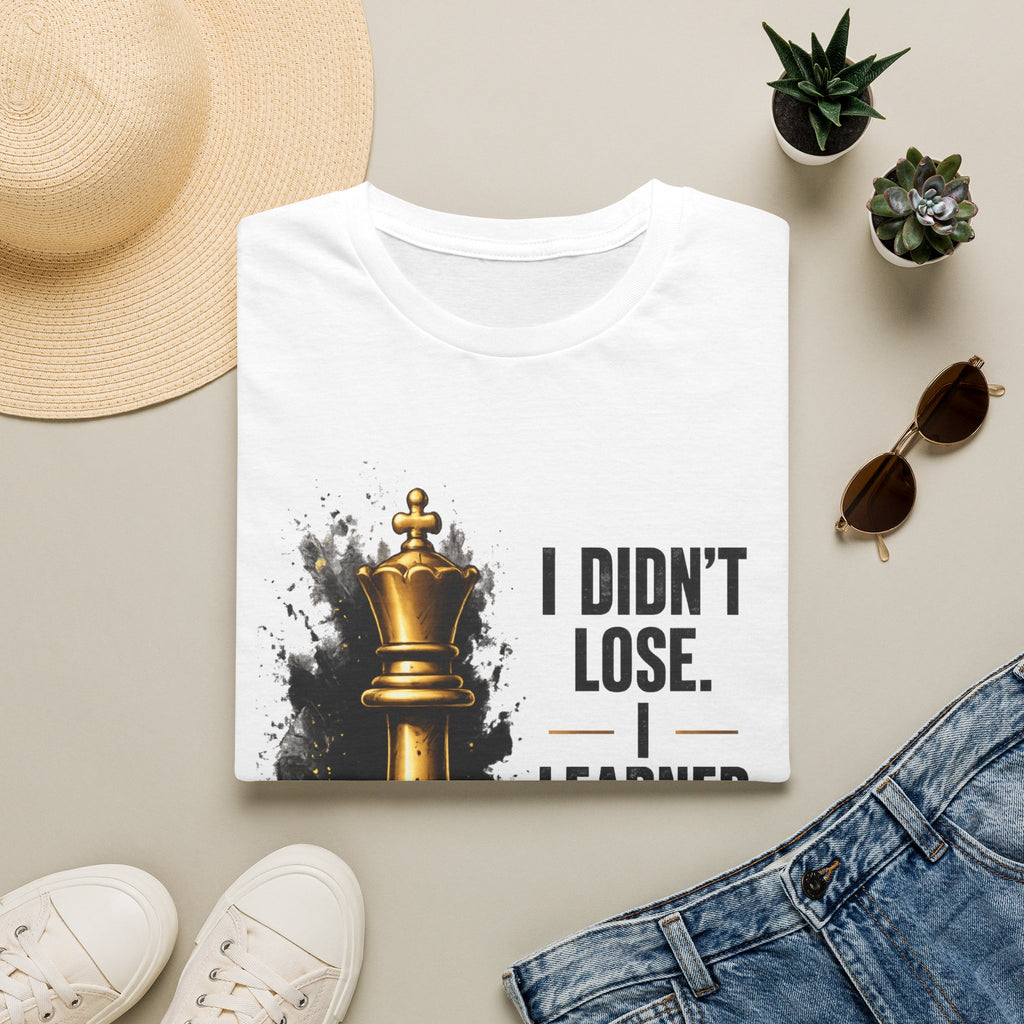 I Didn't Lose I Learned T-Shirt | Gold Chess King Motivational Tee