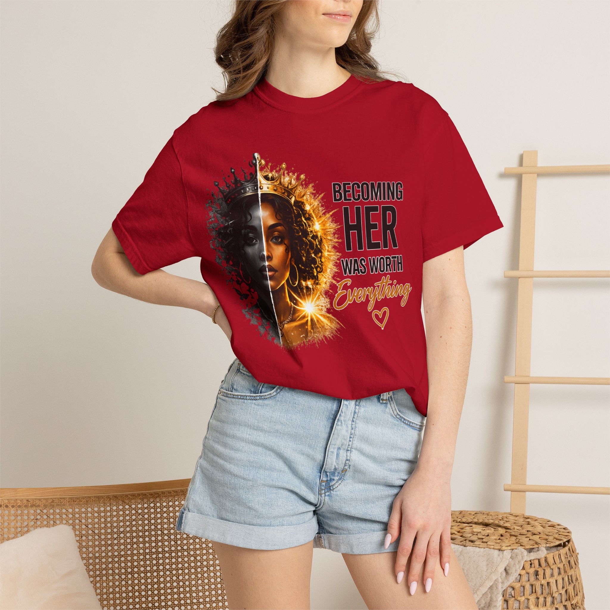 Becoming Her Was Worth Everything T-shirt | Empowerment Woman Portrait