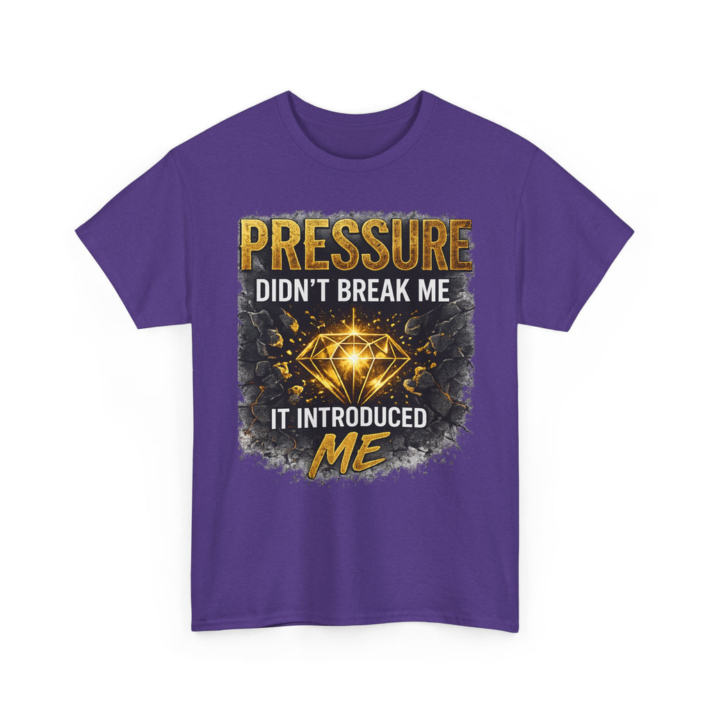 Pressure Didn’t Break Me It Introduced Me Tee | Diamond Graphic Motivational Shirt