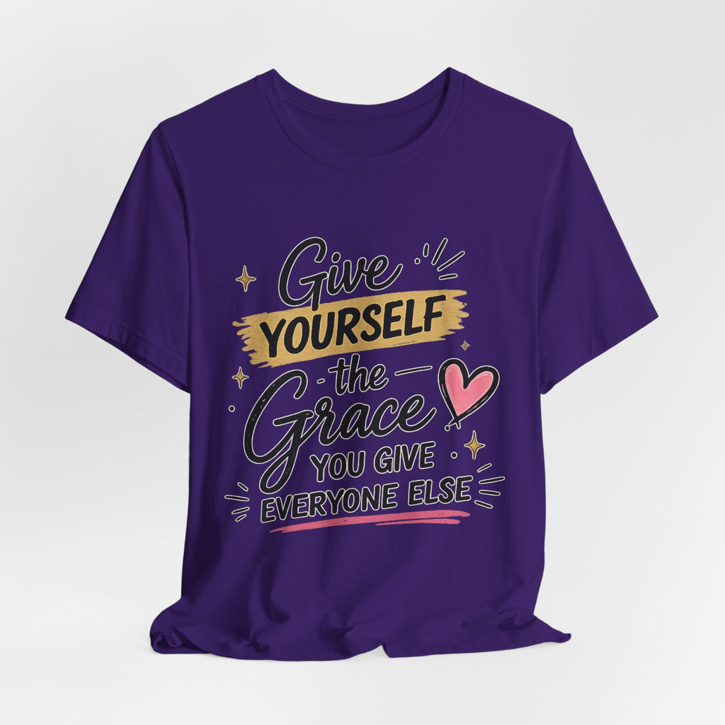 Give Yourself the Grace You Give Everyone Else