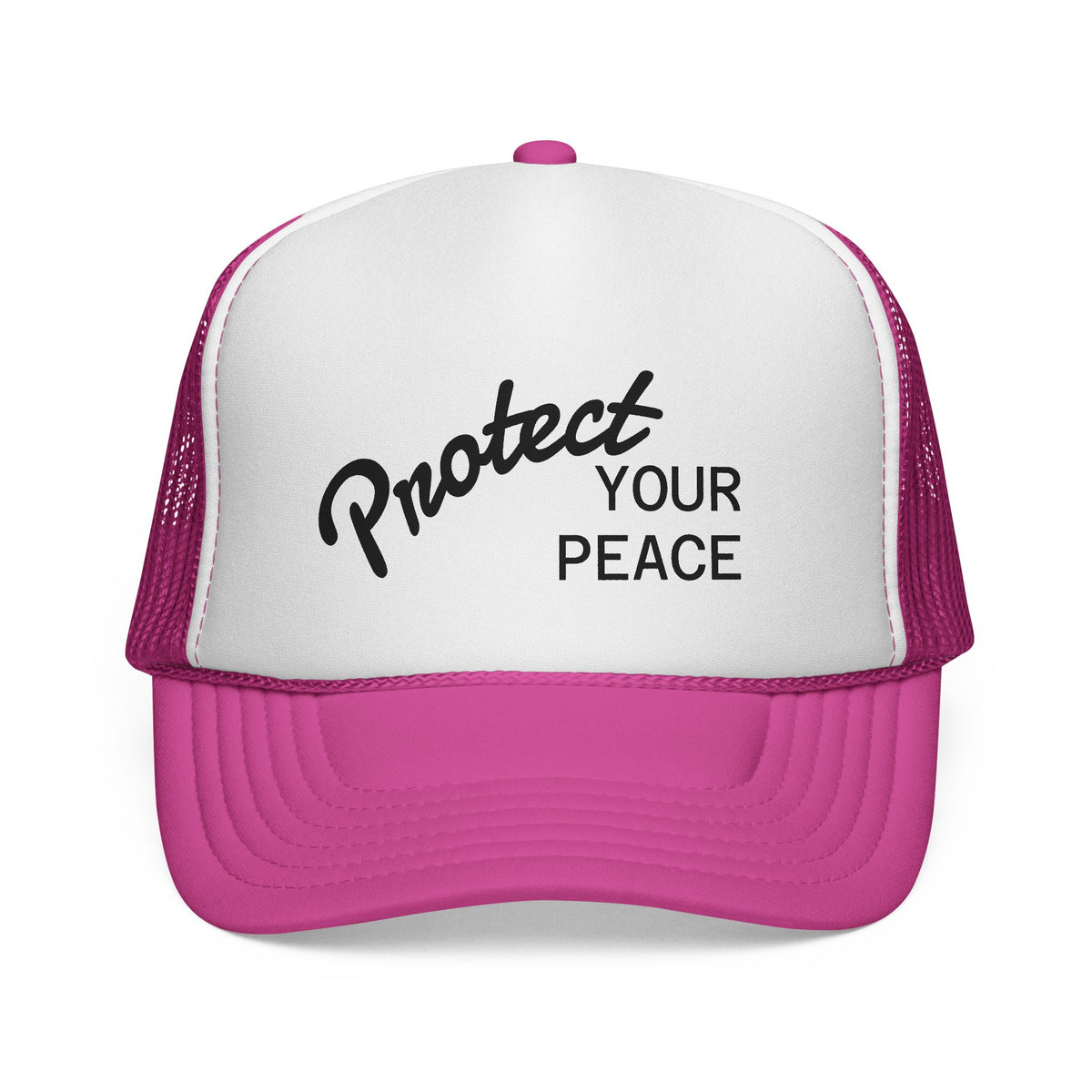 Protect Your Peace | Inspirational Trucker Hat
