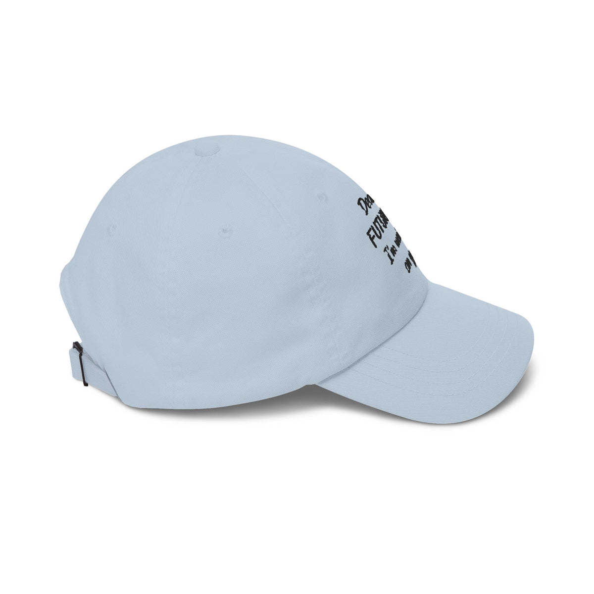 Dear Future Me Hat